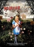 Alice in Murderland film from Dennis Devine filmography.
