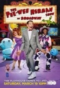 The Pee-Wee Herman Show on Broadway - movie with Paul Reubens.