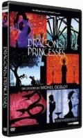 Dragons et princesses  (serial 2010-2011) - movie with Olivier Claverie.