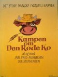 Kampen om den rode ko - movie with Poul Bundgaard.