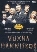 Vuxna manniskor - movie with Magnus Harenstam.