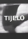 Tijelo film from Ante Babaja filmography.