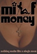 Milf Money film from Aaron Priest filmography.
