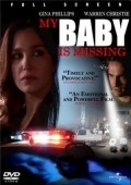 My Baby Is Missing film from Neill Fearnley filmography.