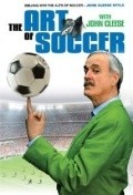 The Art of Football from A to Z - movie with Keith Allen.