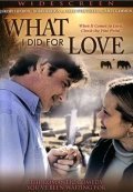 What I Did for Love is the best movie in James Edson filmography.