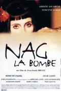 Nag la bombe - movie with Julie Gayet.