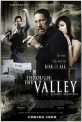 Through the Valley - movie with Jason Konopisos.