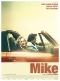 Mike - movie with Christa Theret.