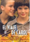 El viaje de Carol film from Imanol Uribe filmography.