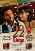 22 Days is the best movie in Tamika Simpkins filmography.