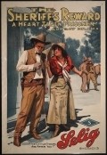 The Sheriff's Reward - movie with Leo D. Maloney.