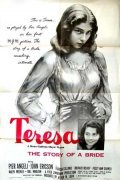 Teresa film from Fred Zinnemann filmography.