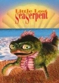 Little Lost Sea Serpent - movie with Joe Estevez.