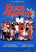 Ferie d'agosto is the best movie in Paola Tiziana Cruciani filmography.