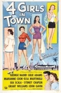 Four Girls in Town - movie with Grant Williams.