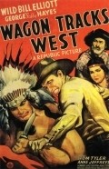 Wagon Tracks West - movie with Rick Vallin.
