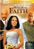 Walk by Faith is the best movie in Agneysa Kristmas filmography.