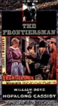 The Frontiersmen - movie with Russell Hayden.