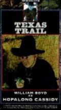Texas Trail - movie with George «Gabby» Hayes.