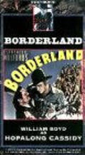 Borderland - movie with George «Gabby» Hayes.
