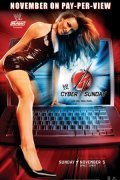 WWE Cyber Sunday - movie with Kris Benua.