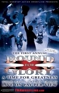 Film TNA Wrestling: Bound for Glory.