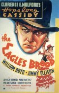 The Eagle's Brood - movie with George «Gabby» Hayes.