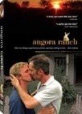 Angora Ranch film from Paul Bright filmography.