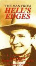 The Man from Hell's Edges - movie with Earl Dwire.