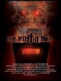 Film The Muffin Man.