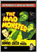 The Mad Monster film from Sam Newfield filmography.
