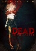 Dead in the Water is the best movie in Jacob Paque filmography.