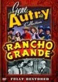 Rancho Grande - movie with Smiley Burnette.