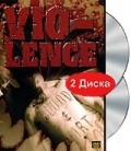 VIO-LENCE: Blood and Dirt film from Djerri M. Allen filmography.
