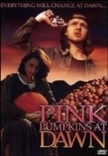 Film Pink Pumpkins at Dawn.