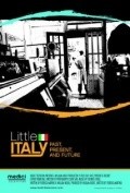 Little Italy: Past, Present & Future