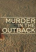 Joanne Lees: Murder in the Outback - movie with Bryan Brown.