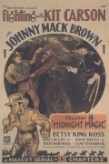 Fighting with Kit Carson - movie with Johnny Mack Brown.