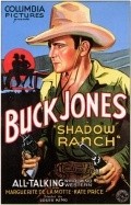 Shadow Ranch - movie with Buck Jones.