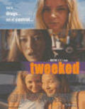 Tweeked is the best movie in Chris D. filmography.