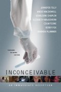 Inconceivable - movie with Michael Eklund.
