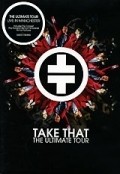 Take That: The Ultimate Tour film from Dick Carruthers filmography.