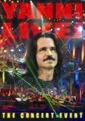 Yanni Live! The Concert Event is the best movie in Pedro Eustache filmography.
