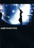 Film Sade: Lovers Live.
