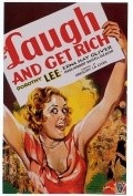 Laugh and Get Rich is the best movie in Maude Fealy filmography.