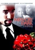 Men Cry in the Dark - movie with Allen Payne.