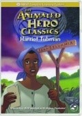Animation movie Harriet Tubman.