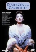 Dialogues of the Carmelites - movie with Joan Sutherland.