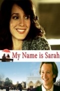 My Name Is Sarah film from Paul A. Kaufman filmography.